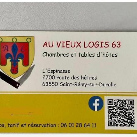 Au Vieux Logis 63 Bed and Breakfast Saint-Rémy-sur-Durolle Εξωτερικό φωτογραφία